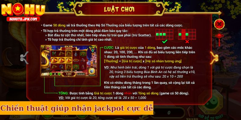 Chiến thuật giúp nhận jackpot cực dễ