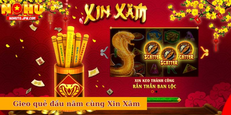 Gieo quẻ đầu năm cùng Xin Xăm