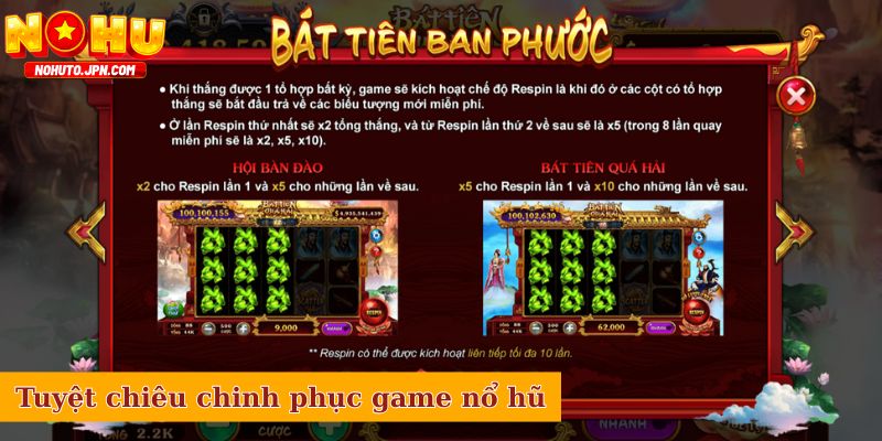 Tuyệt chiêu chinh phục game nổ hũ
