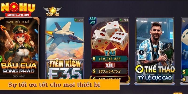 B52 có sự tối ưu tốt cho mọi thiết bị