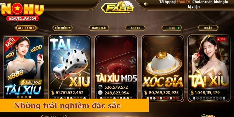 Những trải nghiệm đặc sắc, trò chơi độc quyền tại Fa88