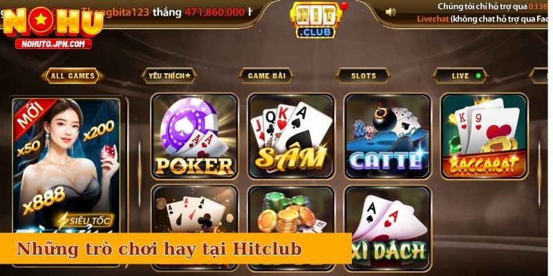 Những trò chơi hay tại Hitclub mà bạn nên thử ngay