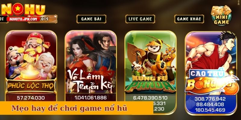 Những mẹo hay để chơi game nổ hũ tại Iwinclub