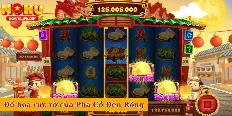 Đồ họa rực rỡ của Phá Cỗ Đèn Rồng