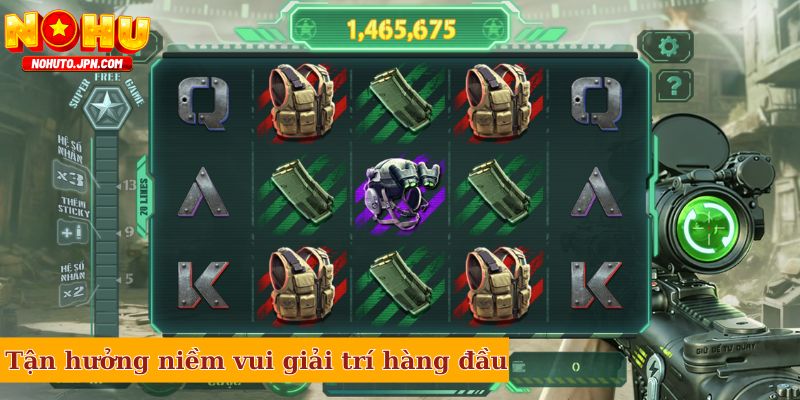 Tận hưởng niềm vui giải trí lên hàng đầu