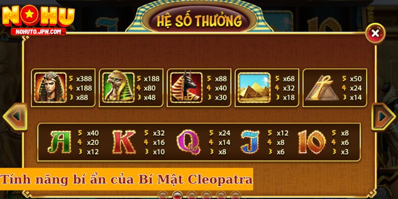 Tính năng bí ẩn của Bí Mật Cleopatra